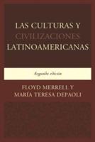 Las Culturas y Civilizaciones Latinoamericanas - Floyd Merrell,Maria Teresa DePaoli - cover