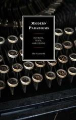 Modern Paradigms: Authors, Texts, Harlequins