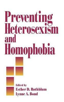 Preventing Heterosexism and Homophobia - cover