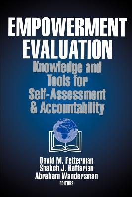 Empowerment Evaluation: Knowledge and Tools for Self-Assessment and Accountability - cover