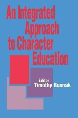 An Integrated Approach to Character Education - cover
