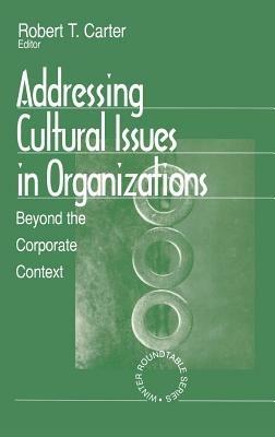 Addressing Cultural Issues in Organizations: Beyond the Corporate Context - cover