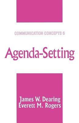 Agenda-Setting - James W. Dearing,Everett M. Rogers - cover