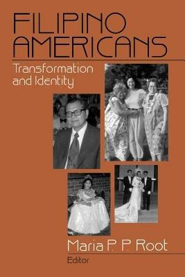 Filipino Americans: Transformation and Identity - cover