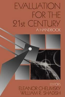 Evaluation for the 21st Century: A Handbook - cover