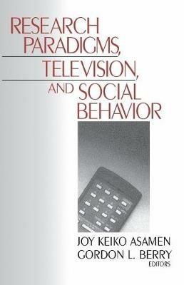 Research Paradigms, Television, and Social Behaviour - cover