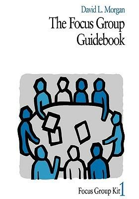 The Focus Group Guidebook - David L. Morgan - cover