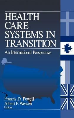 Health Care Systems in Transition: An International Perspective - cover
