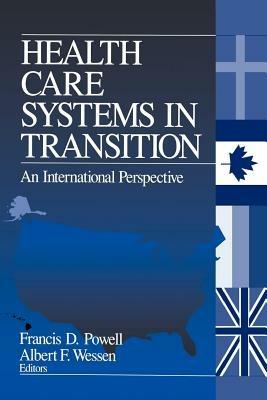 Health Care Systems in Transition: An International Perspective - cover