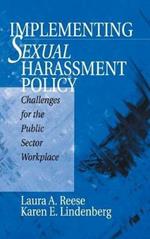 Implementing Sexual Harassment Policy: Challenges for the Public Sector Workplace