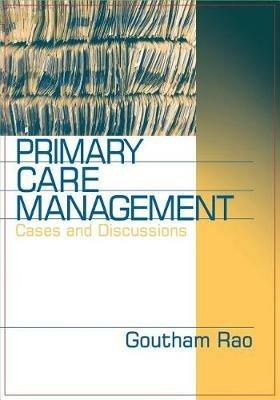 Primary Care Management: Cases and Discussions - cover