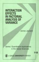 Interaction Effects in Factorial Analysis of Variance - James Jaccard - cover