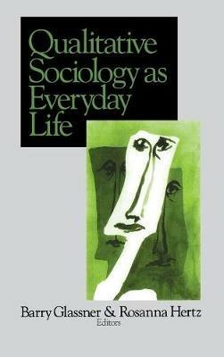 Qualitative Sociology as Everyday Life - cover