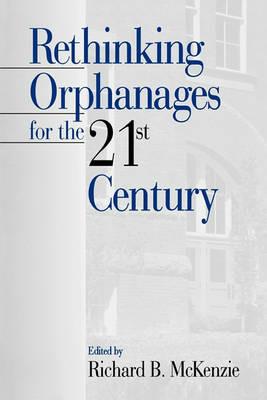 Rethinking Orphanages for the 21st Century - cover