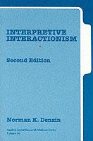 Interpretive Interactionism - Norman K. Denzin - cover