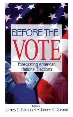 Before the Vote: Forecasting American National Elections - cover