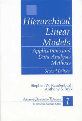 Hierarchical Linear Models: Applications and Data Analysis Methods - Stephen W. Raudenbush,Anthony S. Bryk - cover