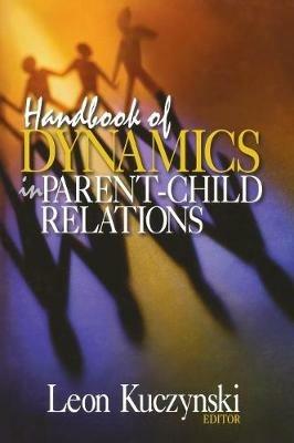 Handbook of Dynamics in Parent-Child Relations - cover