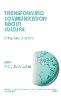 Transforming Communication About Culture: Critical New Directions - cover