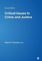 Critical Issues in Crime and Justice