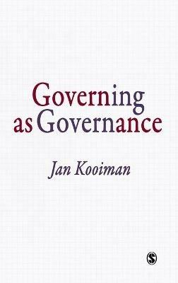 Governing as Governance - Jan Kooiman - cover