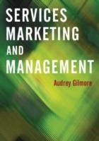 Services Marketing and Management - Audrey Gilmore - cover