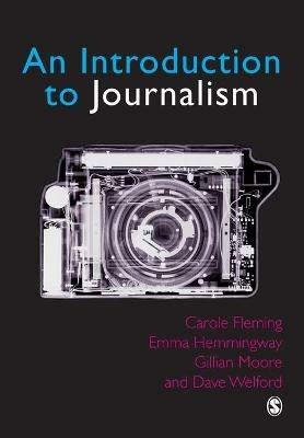 Introduction to Journalism - Carole Fleming,Emma Hemmingway,Gillian Moore - cover