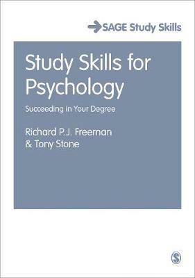 Study Skills for Psychology: Succeeding in Your Degree - Richard Freeman,Antony Stone - cover