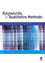 Keywords in Qualitative Methods: A Vocabulary of Research Concepts