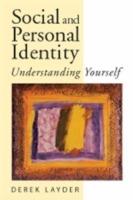Social and Personal Identity: Understanding Yourself - Derek Layder - cover