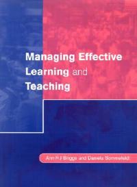 Managing Effective Learning and Teaching - Ann Briggs,Daniela Sommefeldt - cover