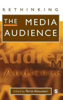 Rethinking the Media Audience: The New Agenda - cover