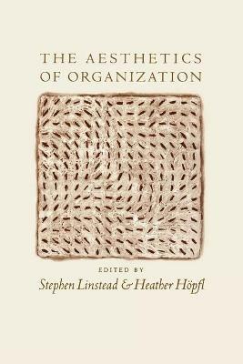 The Aesthetics of Organization - cover