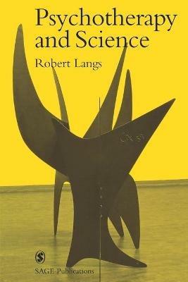 Psychotherapy and Science - Rob Langs - cover