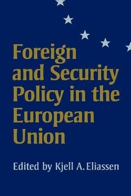 Foreign and Security Policy in the European Union - cover