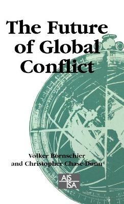 The Future of Global Conflict - cover
