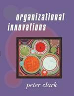 Organizational Innovations