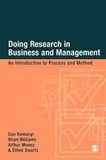 Doing Research in Business and Management: An Introduction to Process and Method