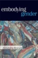Embodying Gender - Alexandra Howson - cover