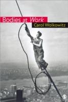 Bodies at Work - Carol Wolkowitz - cover