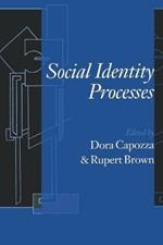 Social Identity Processes: Trends in Theory and Research