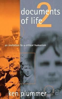 Documents of Life 2: An Invitation to A Critical Humanism - Ken Plummer - cover