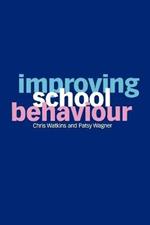 Improving School Behaviour