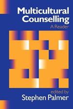 Multicultural Counselling: A Reader