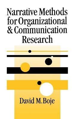 Narrative Methods for Organizational & Communication Research - David Boje - cover