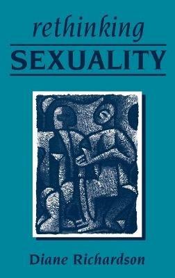 Rethinking Sexuality - Diane Richardson - cover
