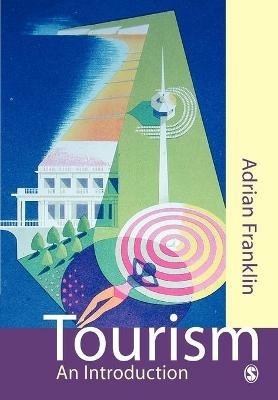 Tourism: An Introduction - Alex Franklin - cover