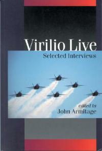 Virilio Live: Selected Interviews - cover