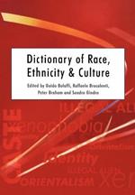 Dictionary of Race, Ethnicity and Culture