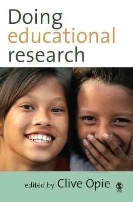 Doing Educational Research - Clive Opie - cover